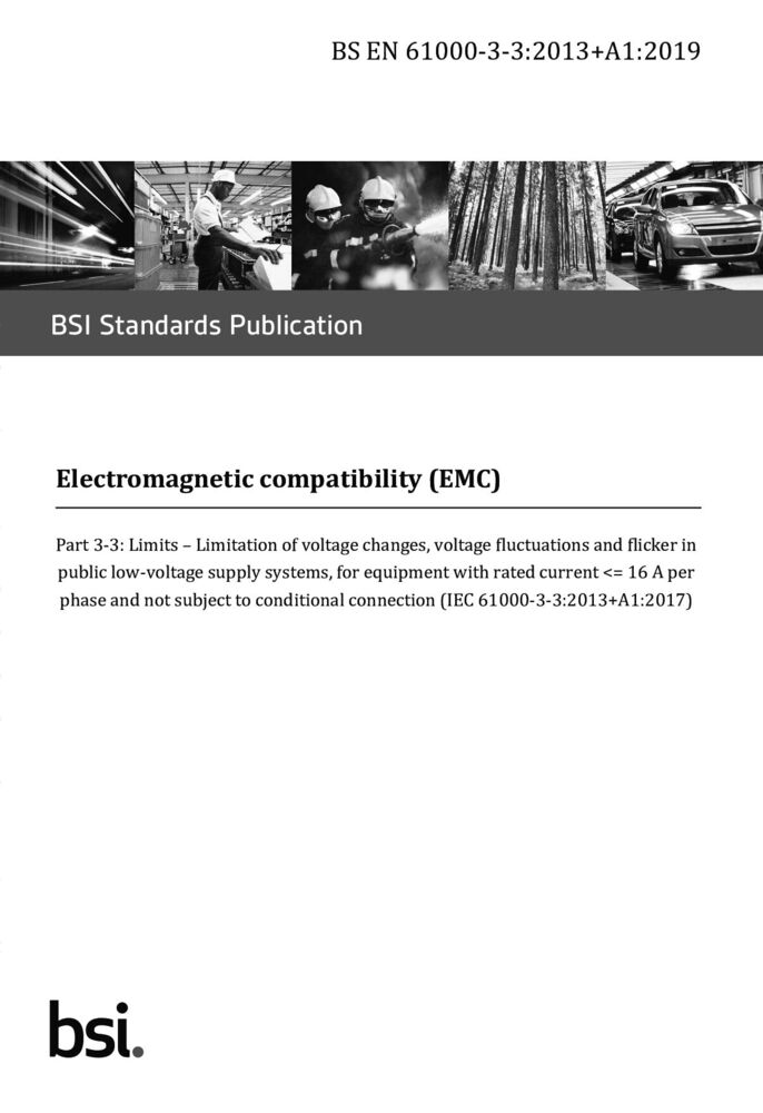 EN 61000-3-3:2013+A1:2019+A2:2021電磁兼容 限值 對每相額定電流≤16A且無條件接入的設(shè)備在公用低壓供電系統(tǒng)中產(chǎn)生的電壓變化、電壓波動和閃爍的限制
