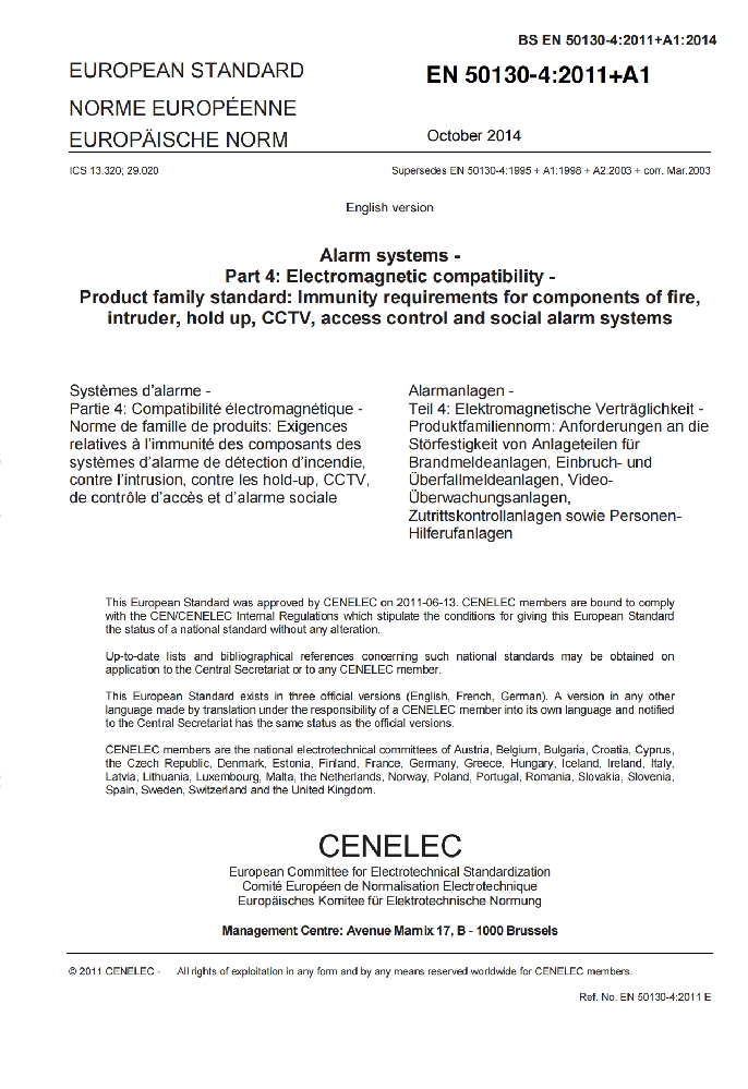 EN 50130-4:2011+A1:2014報(bào)警系統(tǒng) 第4部分電磁兼容性 產(chǎn)品系列標(biāo)準(zhǔn):火災(zāi)、入侵者、攔截器、閉路電視、門(mén)禁和社會(huì)報(bào)警系統(tǒng)部件的免疫要求