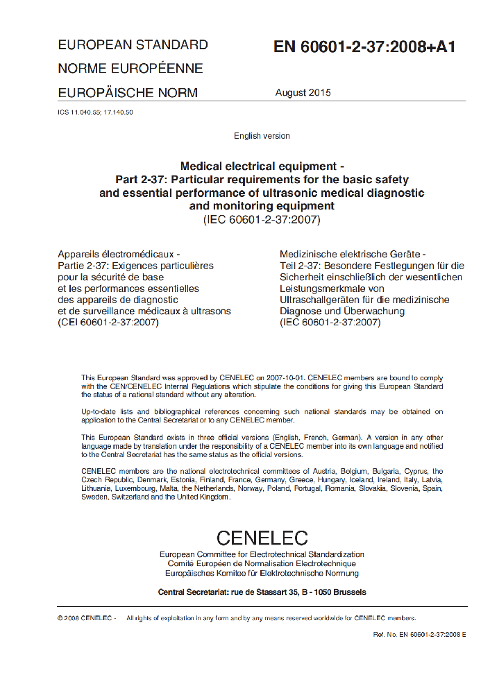 EN 60601-2-37: 2008+A1:2015醫(yī)用電氣設(shè)備 第2-37部分：專用要求：超聲診斷和監(jiān)護設(shè)備的安全和基本性能